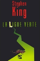 http://www.yvan-norsa.info/books/covers/La%20Ligne%20Verte%20-%20Stephen%20King.jpg
